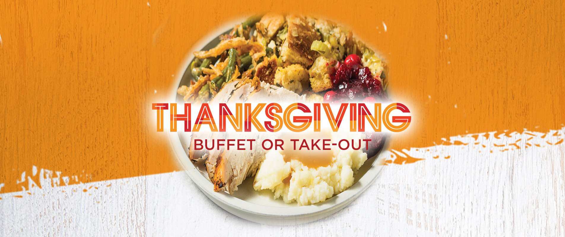 Thanksgiving Buffet